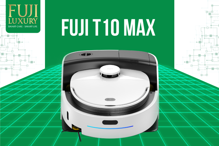 Robot hút bụi Fuji T10 Max đánh dấu bước đột phá lớn trong công nghệ