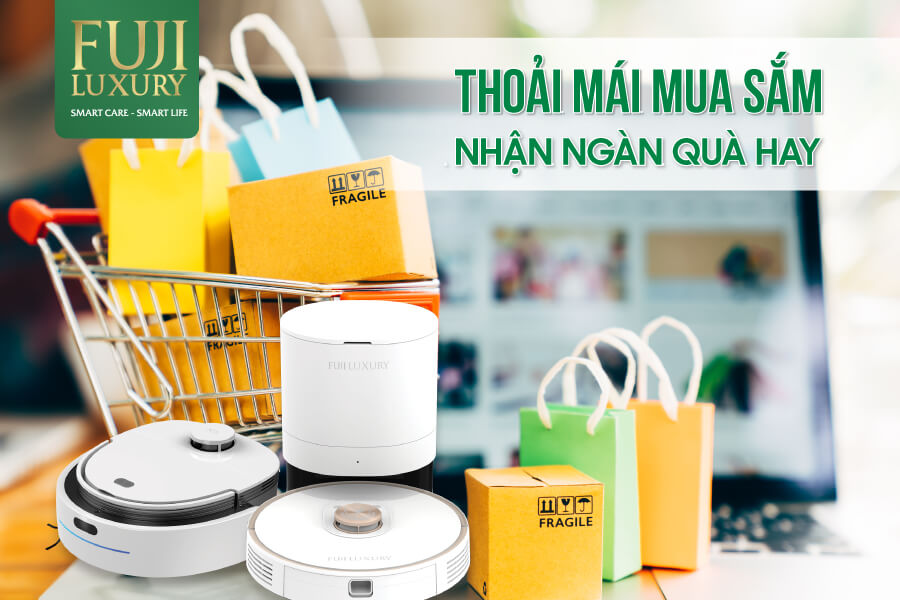 Thoải mái  mua sắm robot hút bụi lau nhà Fuji Luxury trên Lazada và nhận được nhiều phần quà hấp dẫn