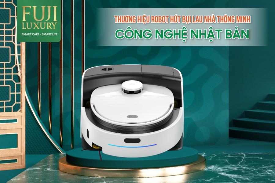 Fuji Luxury là thương hiệu robot hút bụi lau nhà hàng đầu trên thị trường hiện nay