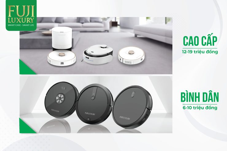 Fuji Luxury có đa dạng các mẫu robot hút bụi lau nhà thuộc phân khúc, giá thành khác nhau, mang đến nhiều sự lựa chọn cho khách hàng